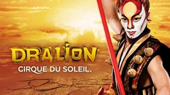  Cirque du Soleil’s ‘Dralion’ premieres in Dubai 