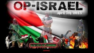 Posters using the name of the hacking group Anonymous had warned they would launch a massive attack on Israeli sites in a strike they called #OpIsrael starting April 7. (Courtesy: Anonymous)