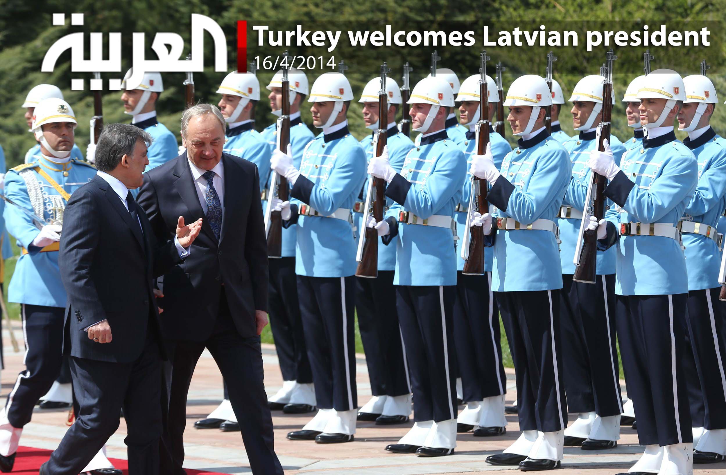 Turkey welcomes Latvian president