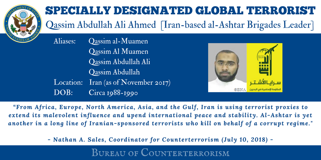 Qassim Ali Ahmed, also known as Qassim Al Muamen, was named as a Specially Designated Global Terrorist (SDGT) by the State Department.