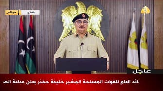 Libya’s Haftar orders forces to advance toward ‘decisive battle’ for Tripoli