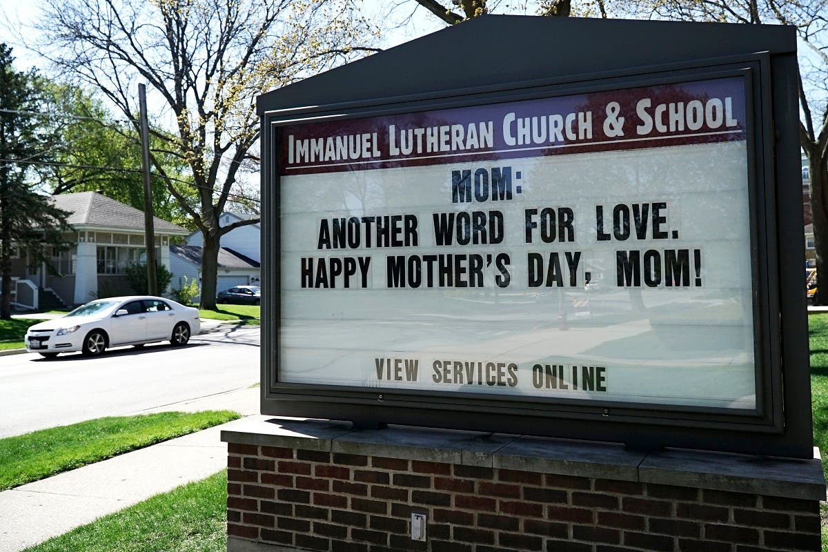 A Mother’s Day message is displayed on a sign at Immanuel Lutheran Church during the COVID-19 pandemic in Palatine, Ill., Saturday, May 9, 2020. (AP)