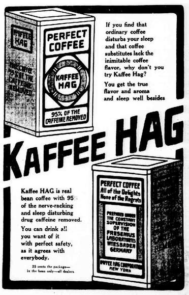 اعلان لقهوة كافي هاغ الخالية من الكافيين بإحدى الجرائد الأميركية